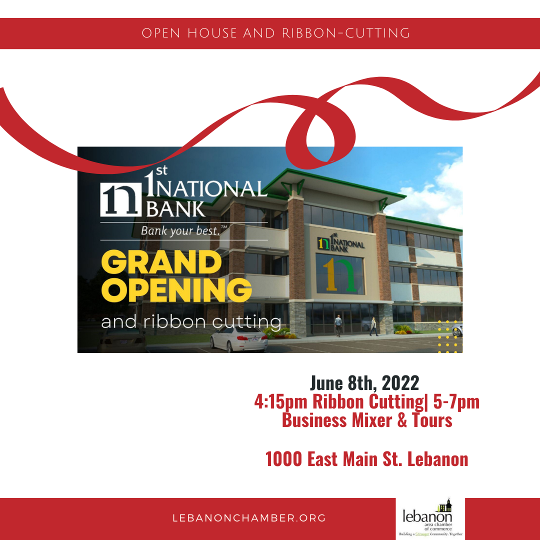 1st National Bank's Headquarters & Banking Center Ribbon Cutting & Business After Hours